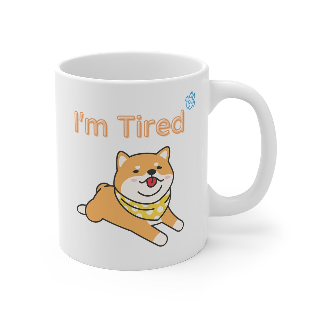 I'm Tired Shiba Inu Mug – Sparky Steps