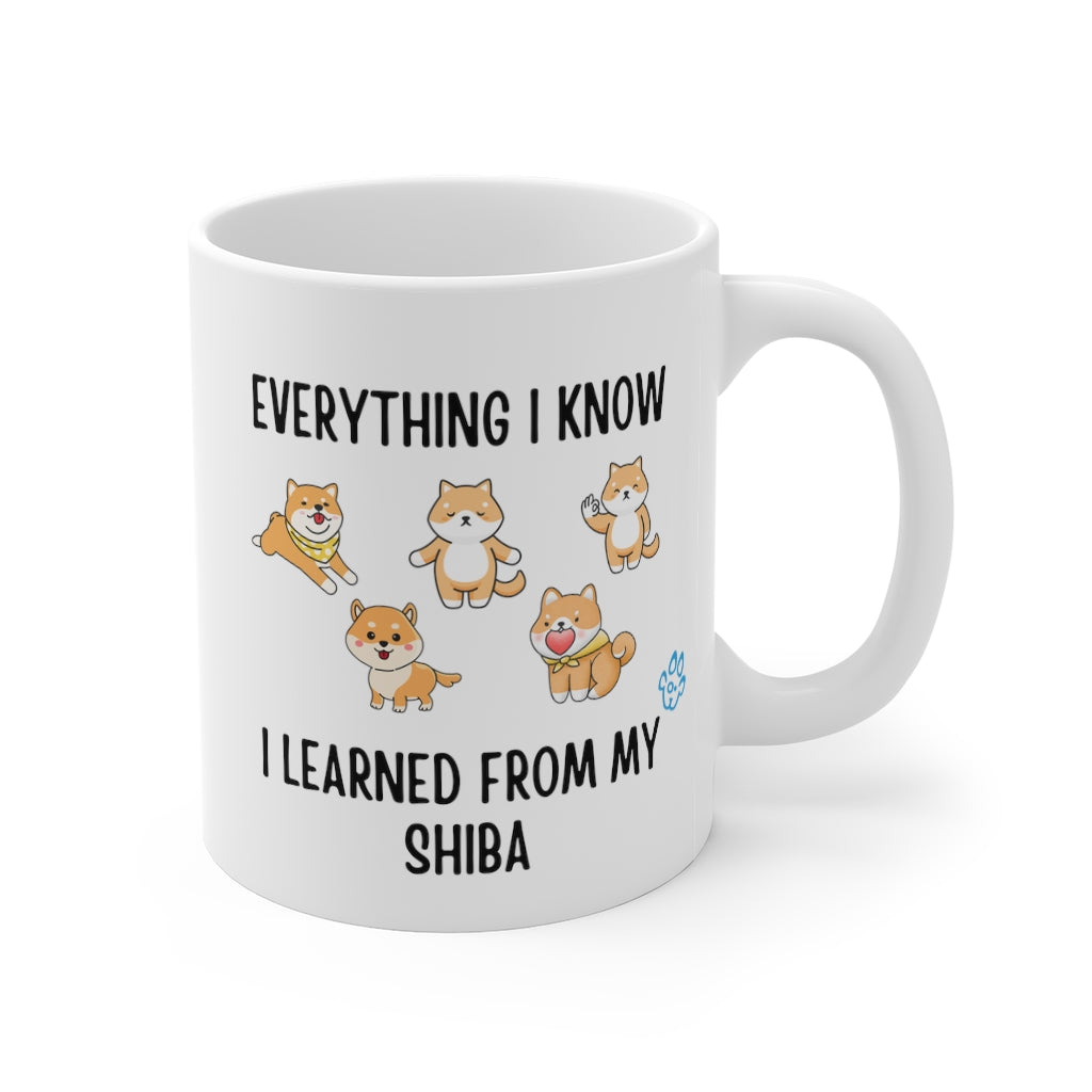 Everything I Know I Learned From My Shiba Mug