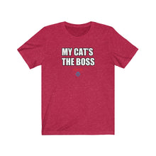 Load image into Gallery viewer, My Cat&#39;s The Boss Tee
