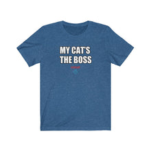 Load image into Gallery viewer, My Cat&#39;s The Boss Tee
