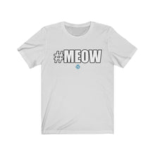 Load image into Gallery viewer, #MEOW Tee
