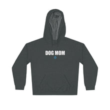 Load image into Gallery viewer, Dog Mom Hoodie
