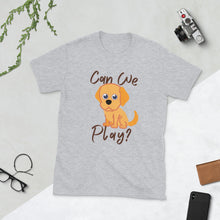 Load image into Gallery viewer, Can We Play? Unisex T-Shirt
